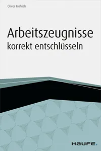 Arbeitszeugnisse korrekt entschlüsseln_cover