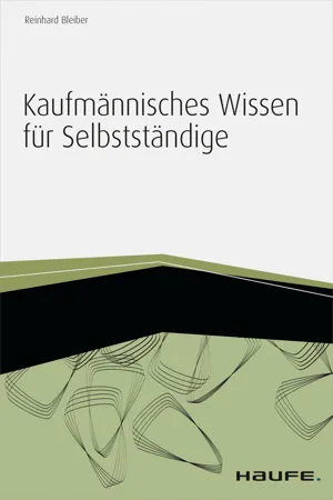 Kaufmännisches Wissen für Selbstständige - inkl. Arbeitshilfen online