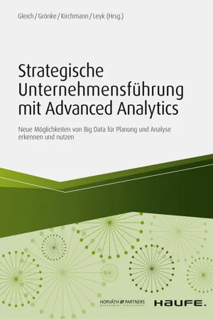 Strategische Unternehmensführung mit Advanced Analytics