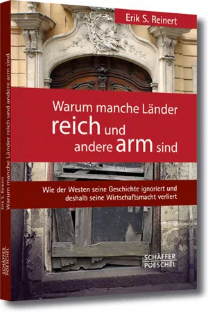 Warum manche Länder reich und andere arm sind