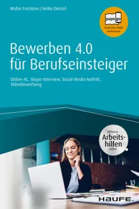 Bewerben 4.0 für Berufseinsteiger - inkl. Arbeitshilfen online_cover