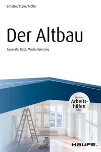 Der Altbau - inkl. Arbeitshilfen online Auswahl, Kauf, Modernisierung_cover