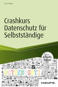 Crashkurs Datenschutz für Selbstständige - inkl. Arbeitshilfen online_cover