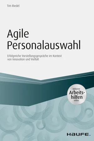 Agile Personalauswahl - inkl. Arbeitshilfen online