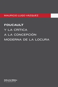 Foucault y la crítica a la concepción moderna de la locura_cover