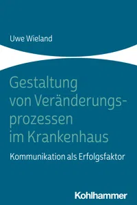 Gestaltung von Veränderungsprozessen im Krankenhaus_cover