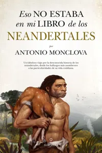 Eso no estaba en mi libro de los neandertales_cover