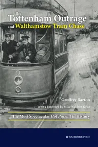 The Tottenham Outrage and Walthamstow Tram Chase_cover