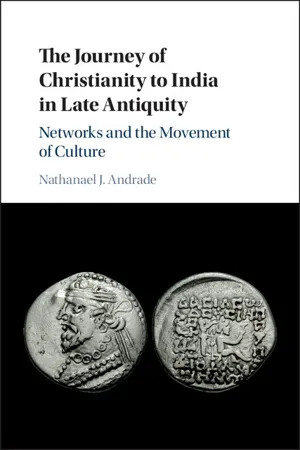 The Journey of Christianity to India in Late Antiquity