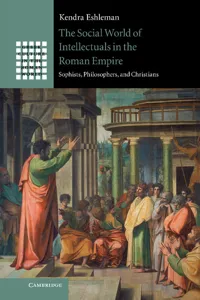 The Social World of Intellectuals in the Roman Empire_cover