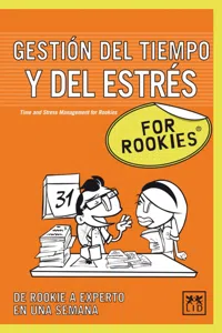 Gestión del tiempo y del estrés For Rookies_cover