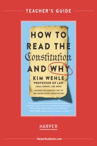 How to Read the Constitution--and Why Teaching Guide_cover