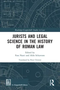 Jurists and Legal Science in the History of Roman Law_cover