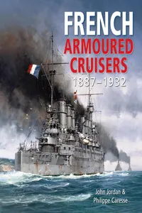 French Armoured Cruisers, 1887–1932_cover