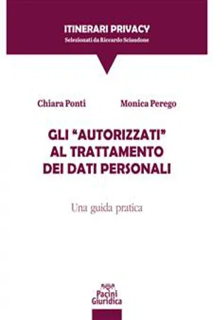 Gli "Autorizzati" al trattamento dei dati personali