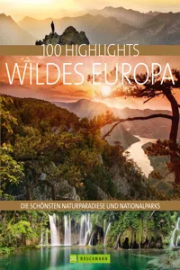 Bruckmann Bildband: 100 Highlights Wildes Europa_cover