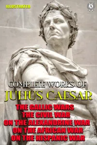 Complete Works of Julius Caesar. Illustrated_cover