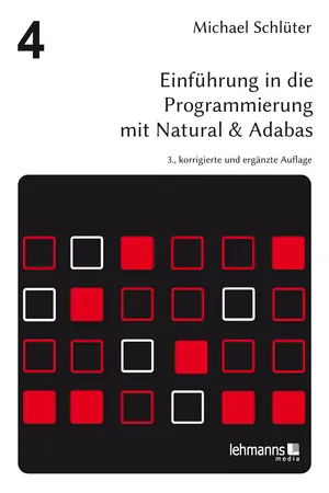 Einführung in die Programmierung mit Natural & Adabas