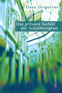 Das primäre Gefühl der Schuldlosigkeit_cover