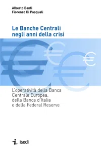 Le Banche Centrali negli anni della crisi_cover