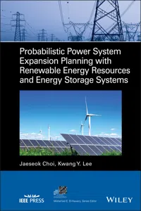 Probabilistic Power System Expansion Planning with Renewable Energy Resources and Energy Storage Systems_cover