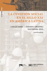 La cuestión social en el siglo XXI en América Latina La cuestión social en el siglo XXI en América Latina_cover