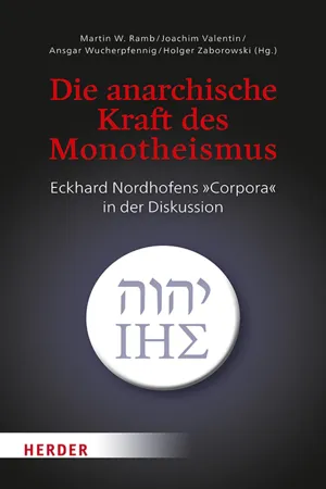 Die anarchische Kraft des Monotheismus