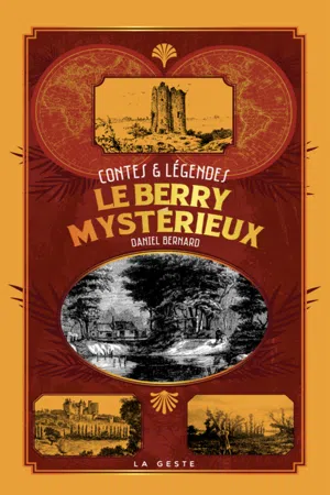 le Berry mystérieux