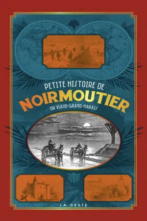 Petite histoire de Noirmoutier