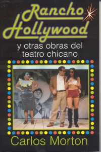 Rancho Hollywood y otras obras del teatro chicano_cover