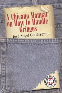 Chicano Manual on How to Handle Gringos, A_cover