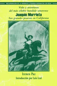 Vida y aventuras del más célebre bandido sonorense Joaquín Murrieta_cover