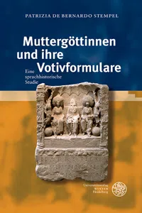 Muttergöttinnen und ihre Votivformulare_cover