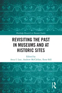 Revisiting the Past in Museums and at Historic Sites_cover