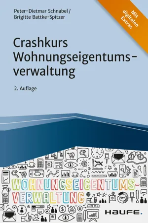 Crashkurs Wohnungseigentumsverwaltung