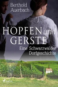 Hopfen und Gerste. Eine Schwarzwälder Dorfgeschichte_cover