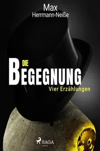 Die Begegnung. Vier Erzählungen_cover