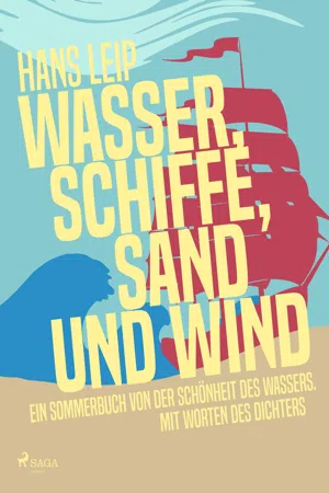 Wasser, Schiffe, Sand und Wind