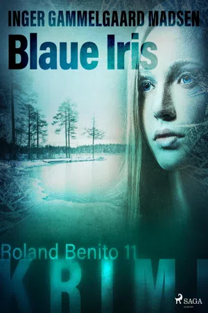 Blaue Iris - Roland Benito-Krimi 11