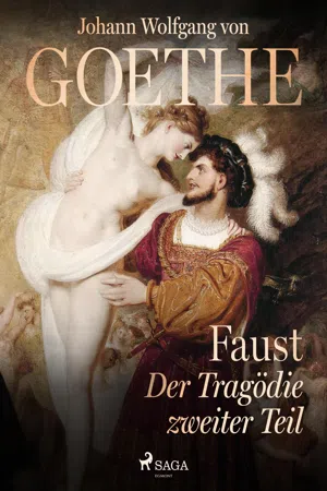 Faust - Der Tragödie zweiter Teil