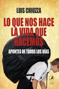 Lo que nos hace la vida que hacemos_cover