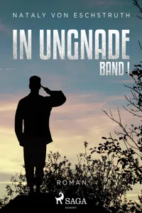 In Ungnade - Band I_cover