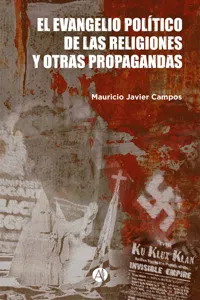 El evangelio político de las religiones y otras propagandas_cover