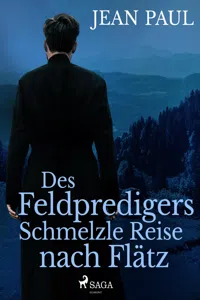 Des Feldpredigers Schmelzle Reise nach Flätz_cover