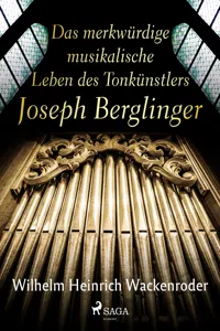 Das merkwürdige musikalische Leben des Tonkünstlers Joseph Berglinger_cover