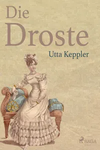 Die Droste - Biografie von Annette von Droste-Hülshoff_cover