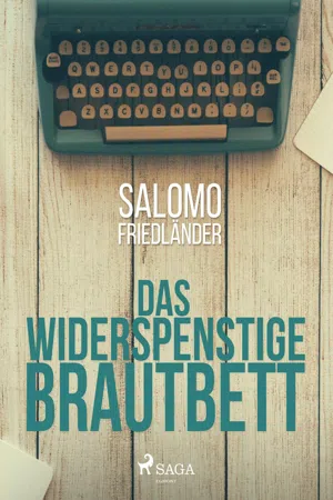 Das widerspenstige Brautbett