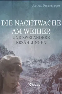 Die Nachtwache am Weiher und zwei andere Erzählungen_cover