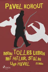 Mein tolles Leben mit Hitler, Stalin und Havel_cover