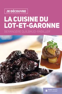 Je découvre la cuisine du Lot-et-Garonne_cover